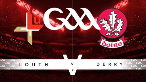 Louth v Derry 