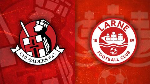 Crusaders v Larne 