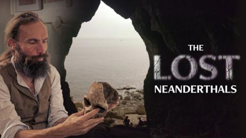 The Lost Neanderthals