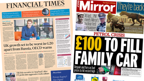 The headline in the Financial Times reads, "UK growth set to be worst in G20 apart from Russia, OECD warns", while the headline in the Mirror reads, "£100 to fill a family car"