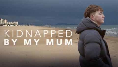 Kidnapped by My Mum