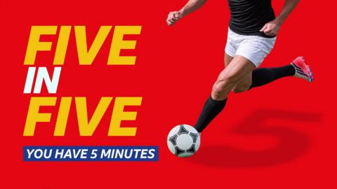 A generic picture of an unknown footballer beside the words: "Five in Five you have five minutes"