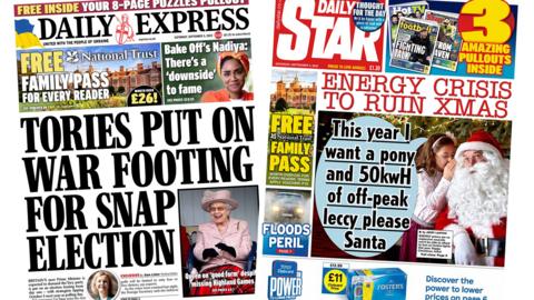 The headline in the Daily Express reads 'Tories put on war footing for snap election' and the headline in the Daily Star reads 'Energy crisis to ruin Xmas'