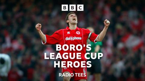Boro's League Cup heroes