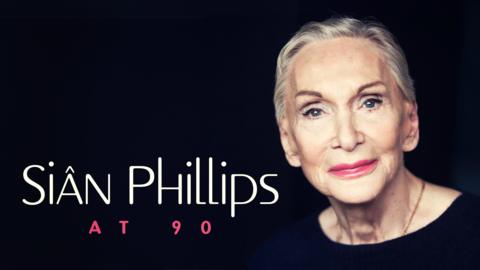 Sian Phillips at 90