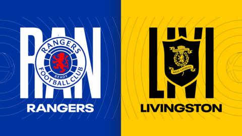 Rangers v Livingston