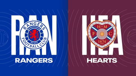 Rangers v Hearts