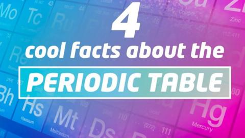 Text says 4 cool facts about the periodic table