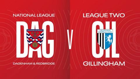 Dagenham and Redbridge v Gillingham graphic