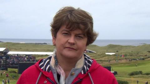 Arlene Foster was speaking on BBC's Sunday Politics from Portrush, where The Open golf tournament is being staged