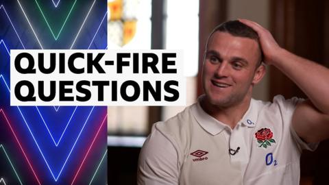 England's Ben Earl answers quickfire-questions