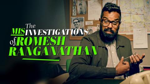 The Misinvestigations of Romesh Ranganathan