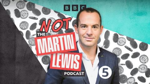 The 'Not Martin Lewis' Podcast