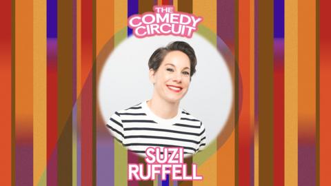 The Comedy Circuit: Suzi Ruffell