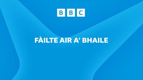 Fàilte air a' Bhaile