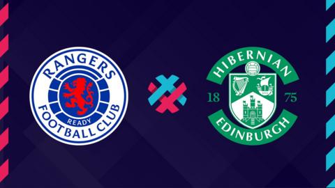 Rangers v Hibs