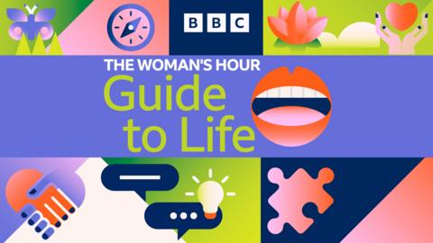 The Woman's Hour Guide to Life