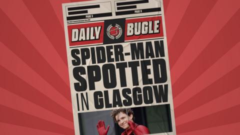 A mock-up of the Daily Bugle Spider-Man newspaper, with the headline: Spider-Man spotted in Glasgow, with a picture of Tom Holland waving. 