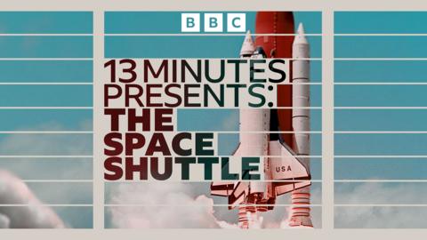 13 Minutes Presents: The Space Shuttle