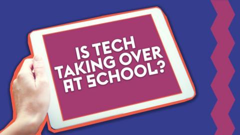 A smart tablet being held up with text on scrren saying Is tech taking over at school