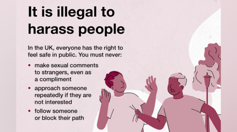 The image is of a cropped poster with a pink background and the Home Office logo. In the top right hand corner, a label reads: Asylum Consequences of Behaviour. In large font, the poster reads "it is illegal to harass people" and in smaller print below, text reads: "In the UK, everyone has the right to feel safe in public. You must never: Make sexual comments to strangers, even as a compliment."  