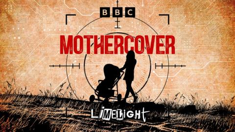 Limelight: Mothercover