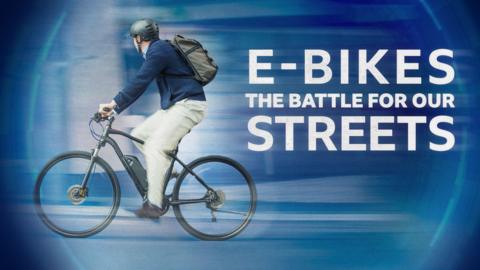 E-Bikes: The Battle for Our Streets