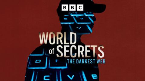 World of Secrets: The Darkest Web