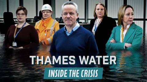 Thames Water: Inside the Crisis