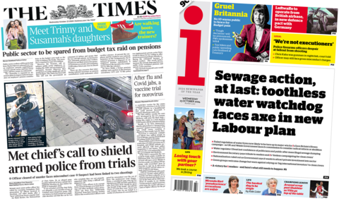 The headline in the Times reads, 'Met chief's call to shield armed police from trials', while the headline in the i reads, 'Sewage action at last: toothless water watchdog faces axe in new Labour plan'