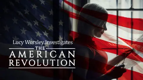 Lucy Worsley Investigates:  The American Revolution
