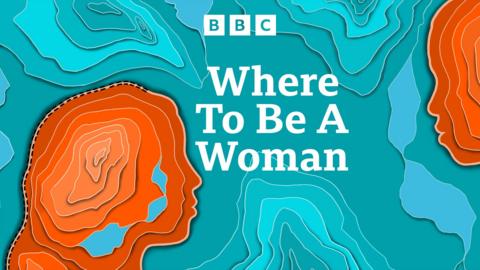 Where to be a Woman