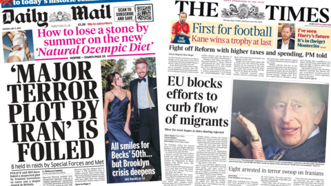 The headline in the Daily Mail reads: 'Major terror plot by Iran' is foiled and the headline in the Times reads: EU blocks efforts to curb flow of migrants
