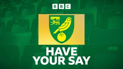 Norwich City: Have Your Say on BBC Sport