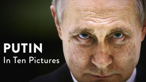 In Ten Pictures: Putin