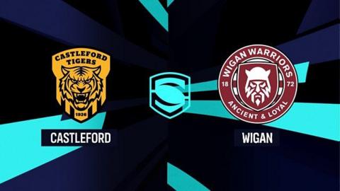 Castleford v Wigan