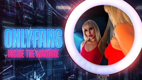 OnlyFans: Inside the Machine