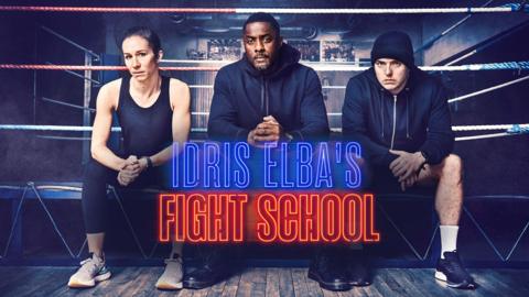 Idris Elba's Fight School