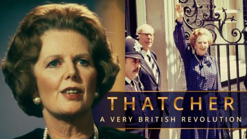 Thatcher: A Very British Revolution