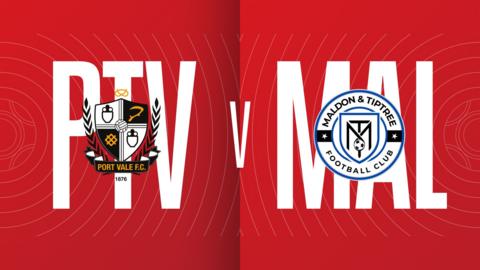 Port Vale v Maldon and Tiptree graphic 