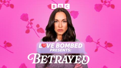 Love Bombed Presents: Betrayed