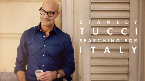 Stanley Tucci: Searching for Italy