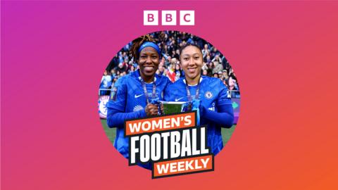 BBC Women's Football Weekly