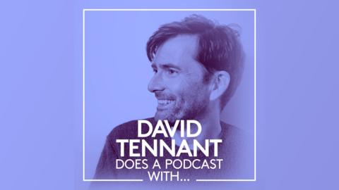David Tennant Does a Podcast With…