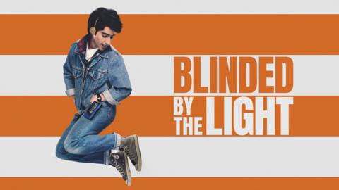 Blinded by the Light