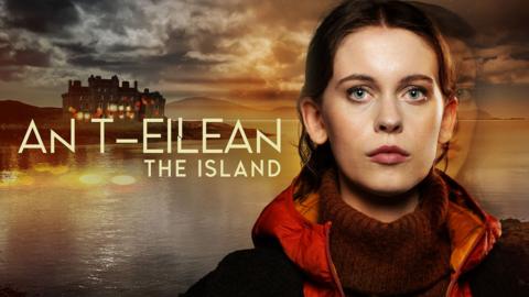 Sorcha Groundsell on An t-Eilean (The Island)