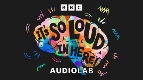 It's So Loud In Here!