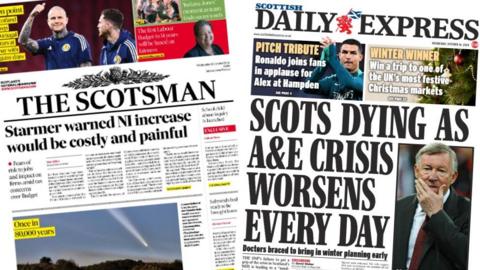 Composite image of the Scotsman, headlined 'Starmer warned NI increase would be costly and painful' and the Scottish Daily Express, headlined 'Scots dying as A&E crisis worsens every day'