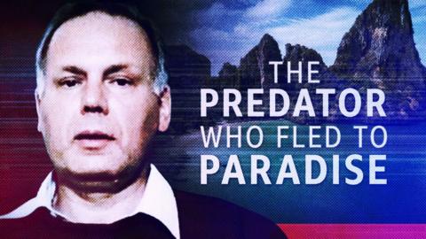 The Big Cases: The Predator Who Fled to Paradise