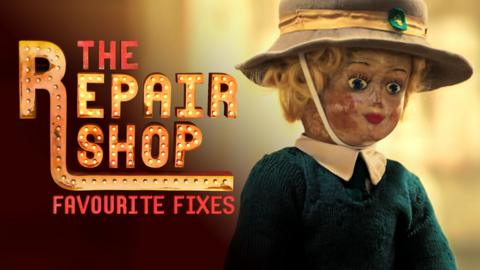 The Repair Shop: Favourite Fixes